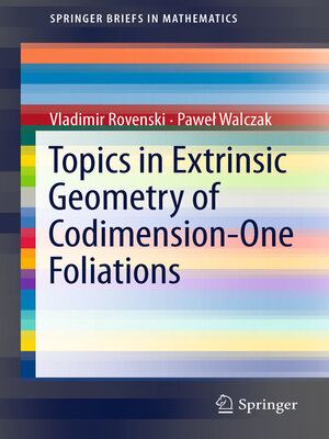 cover image of Topics in Extrinsic Geometry of Codimension-One Foliations